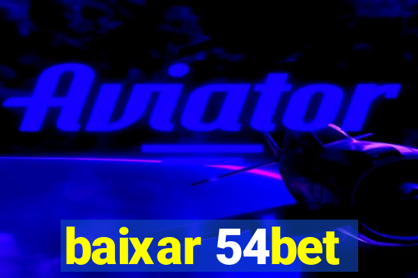 baixar 54bet